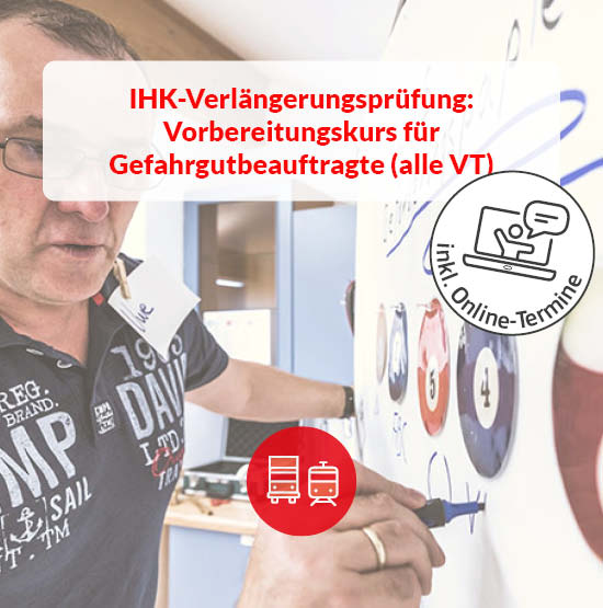 Vorbereitungskurs für Gefahrgutbeauftragte zur IHK-Verlängerungsprüfung