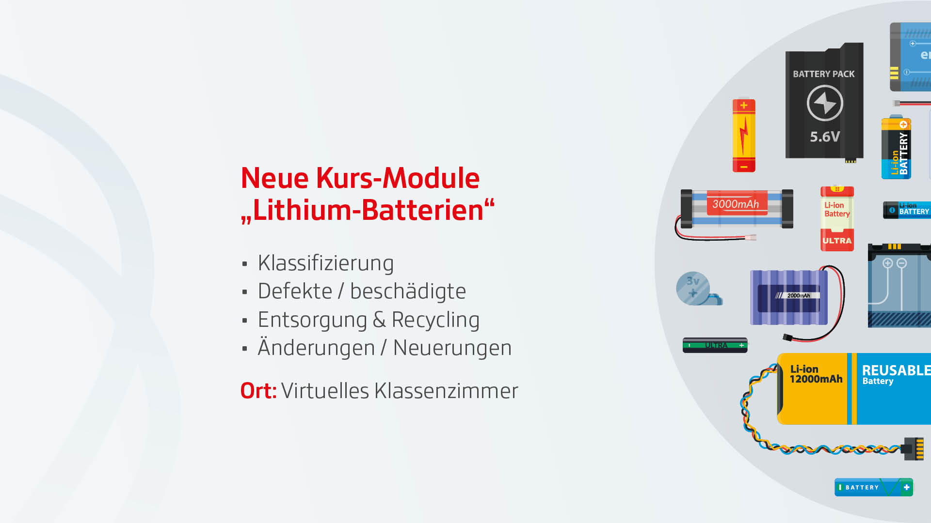 Neue Kurs-Module Lithium-Batterien